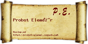 Probst Elemér névjegykártya